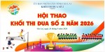 Hội thao Khối thi đua số 2 năm 2026